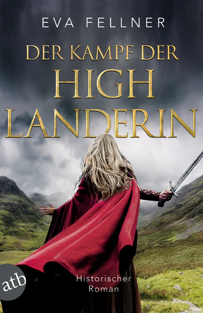 Eva Fellner: Der Kampf der Highlanderin (Band 4)